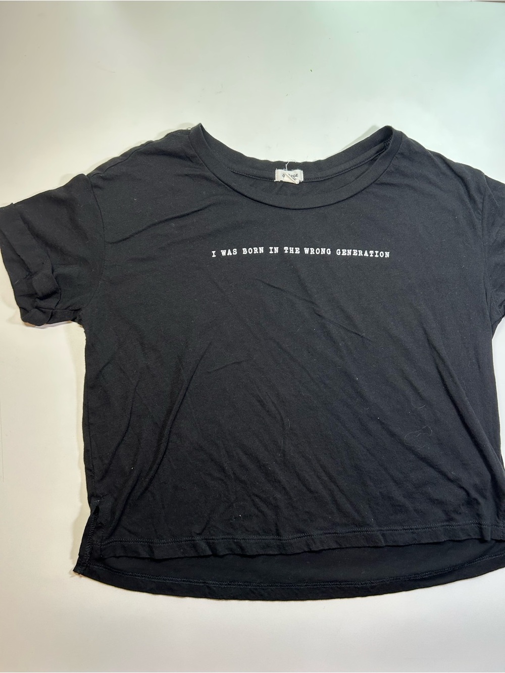 Garage Women's Small Black Crop Tee 'I Was Born in the Wrong Generation' Text